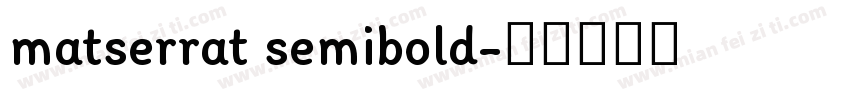matserrat semibold字体转换